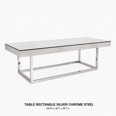 CELEBRATIONS CAYMAN RENTAL TABLE NAPKINS TABLE RECTANGLE SILVER CHROME STEEL 30"H X 4ftW X 8ftL - 10 PCS 30"H X 3ftW X 6ftL - 1PC