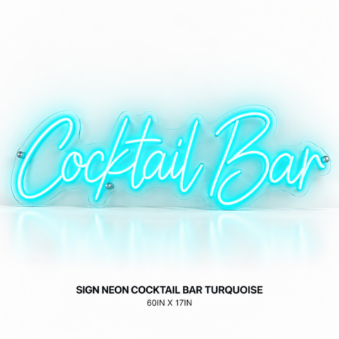 SIGN NEON COCKTAIL BAR TURQUOISE 60IN X 17IN