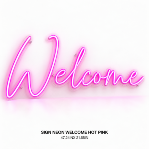 SIGN NEON WELCOME HOT PINK 47.24INX 21.65IN